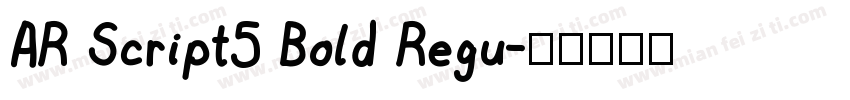 AR Script5 Bold Regu字体转换